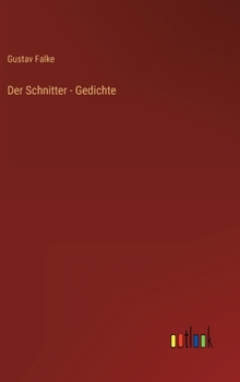 Der Schnitter - Gedichte