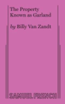 Paperback The Property Known as Garland Book
