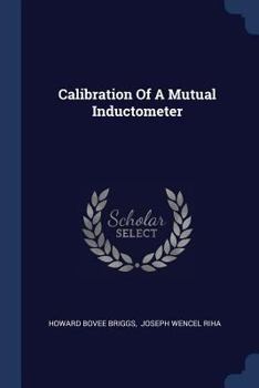 Paperback Calibration Of A Mutual Inductometer Book