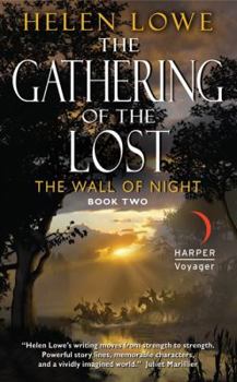 The Gathering of the Lost - Book #2 of the Wall of Night