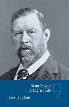 Paperback Bram Stoker: A Literary Life Book