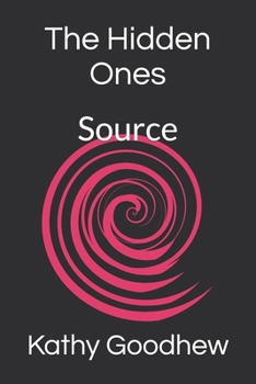 Paperback The Hidden Ones: Source Book