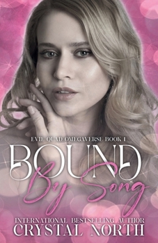 Paperback Bound By Song: Evie Quad Omegaverse Book