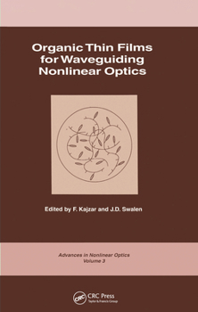 Hardcover Organic Thin Films for Waveguiding Nonlinear Optics Book