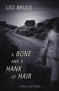 Paperback A Bone and a Hank of Hair Book