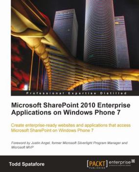 Paperback Microsoft Sharepoint 2010 Enterprise Applications on Windows Phone 7 Book