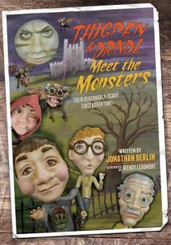Paperback Thigpen & Drndl Meet The Monsters: a novel about some stuff that happened Book