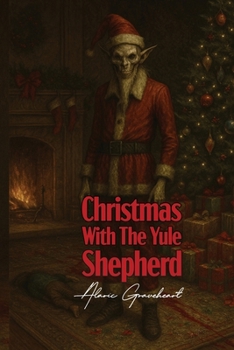 Paperback Christmas With The Yule Shepherd Book