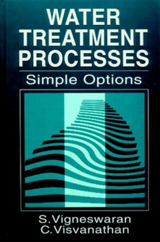Hardcover Water Treatment Processes: Simple Options Book
