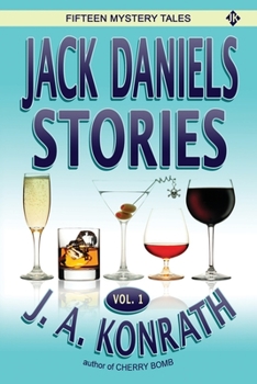 Jack Daniels Stories Vol. 1 (Jack Daniels and Associates Mysteries)