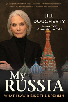 Hardcover My Russia: What I Saw Inside the Kremlin Book