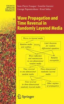 Paperback Wave Propagation and Time Reversal in Randomly Layered Media Book