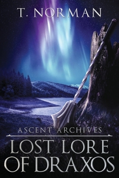 Paperback Lost Lore of Draxos Book