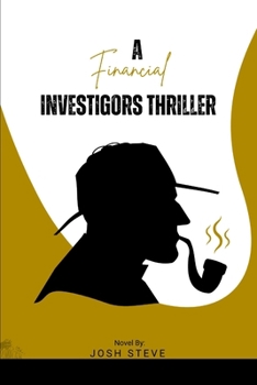Paperback A Financial Investigators Thriller Book