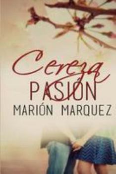 Paperback Cereza Pasión [Spanish] Book