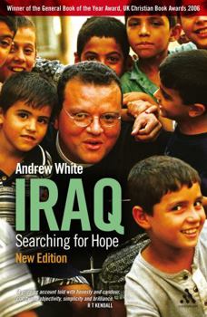 Paperback Iraq: Searching for Hope: New Updated Edition Book