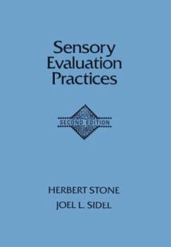 Hardcover Sensory Evaluation Practices, Second Edition (Food Science and Technology) Book