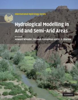 Hydrological Modelling in Arid and Semi-Arid Areas (International Hydrology Series) - Book  of the International Hydrology