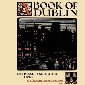 Paperback A Book of Dublin Book