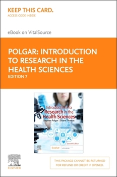 Printed Access Code Introduction to Research in the Health Sciences - Elsevier eBook on Vitalsource (Retail Access Card): Introduction to Research in the Health Sciences Book