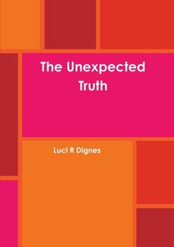 Paperback The Unexpected Truth Book