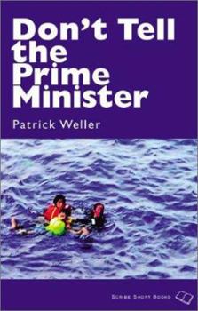 Paperback Don't Tell the Prime Minister Book