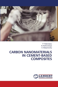 Paperback Carbon Nanomaterials in Cement-Based Composites Book
