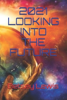 Paperback 2021 Looking Into The Future Book