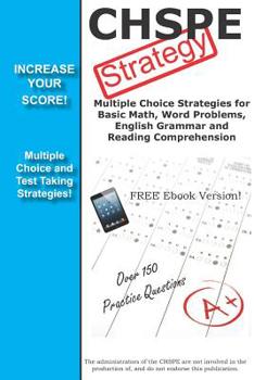 Paperback Chspe Strategy: Winning Multiple Choice Strategies for the California High School Proficiency Exam Book