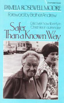 Hardcover Safer Than a Known Way Book