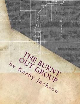 Paperback The Burnt Out Group Book