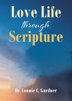 Paperback Love Life through Scripture Book