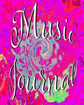 Paperback Music Journal: Music Composition Notebook Featuring Groovy Abstract Teal Blue and Red Swirl Original Digital Oil Painting Cover Artwo Book