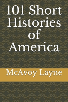 Paperback 101 Short Histories of America Book