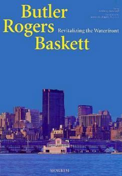 Paperback Butler Rogers Baskett: Revitalizing the Waterfront Book