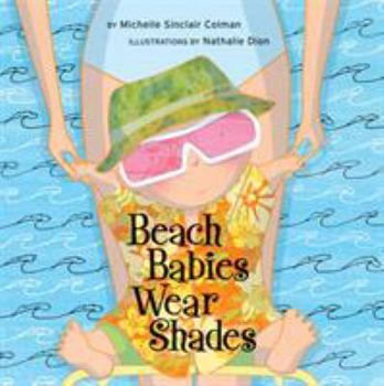 Board book Beach Babies Wear Shades Book