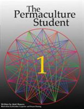 The Permaculture Student 1 - The Textbook