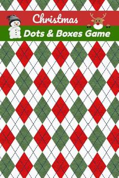 Christmas Dots And Boxes Game: Large 1/2 Boxes For Kids Ages 4-8 To Use Crayons Or Markers - 150 Pages Of Fun Strategic Game Play To Encourage Young Creative Minds