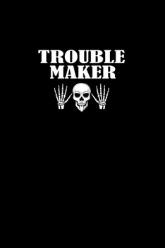 Trouble maker: 110 Game Sheets - 660 Tic-Tac-Toe Blank Games | Soft Cover Book for Kids for Traveling & Summer Vacations | Mini Game | Clever Kids | ... x 22.86 cm | Single Player | Funny Great Gift