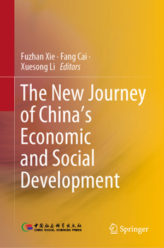 Hardcover The New Journey of China's Economic and Social Development Book