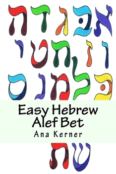 Paperback Easy Hebrew Alef Bet: And Basic Reader Book