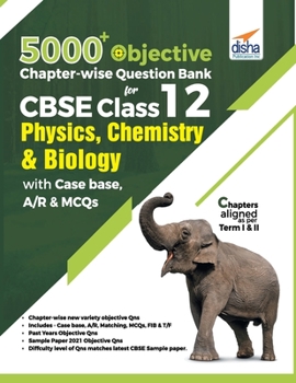 Paperback 5000+ Objective Chapter-wise Question Bank for CBSE Class 12 Physics, Chemistry & Biology with Class 12 Book