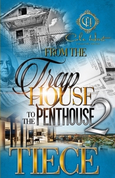 Paperback From The Trap House To The Penthouse 2: The Finale Book