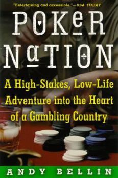 Paperback Poker Nation: A High-Stakes, Low-Life Adventure Into the Heart of a Gambling Country Book