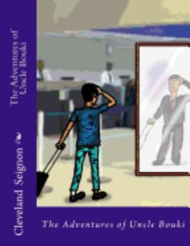 Paperback The Adventures of Uncle Bouki Book