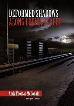 Hardcover Deformed Shadows Along Louisa Street Book