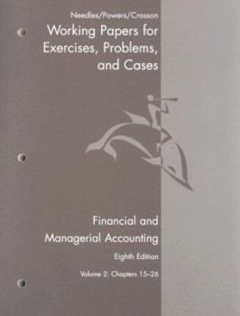 Paperback Financial and Managerial Accounting: Working Papers, Volume 2: Chapters 15-26 Book