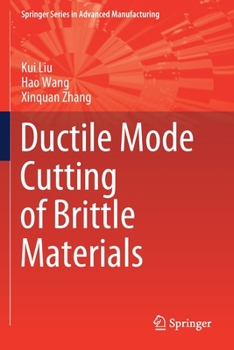 Paperback Ductile Mode Cutting of Brittle Materials Book