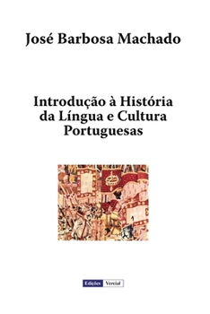 Paperback Introdução à História da Língua e Cultura Portuguesas [Portuguese] Book