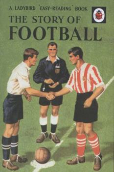 Hardcover A Ladybird Easy Reading Book the Story of Football Book